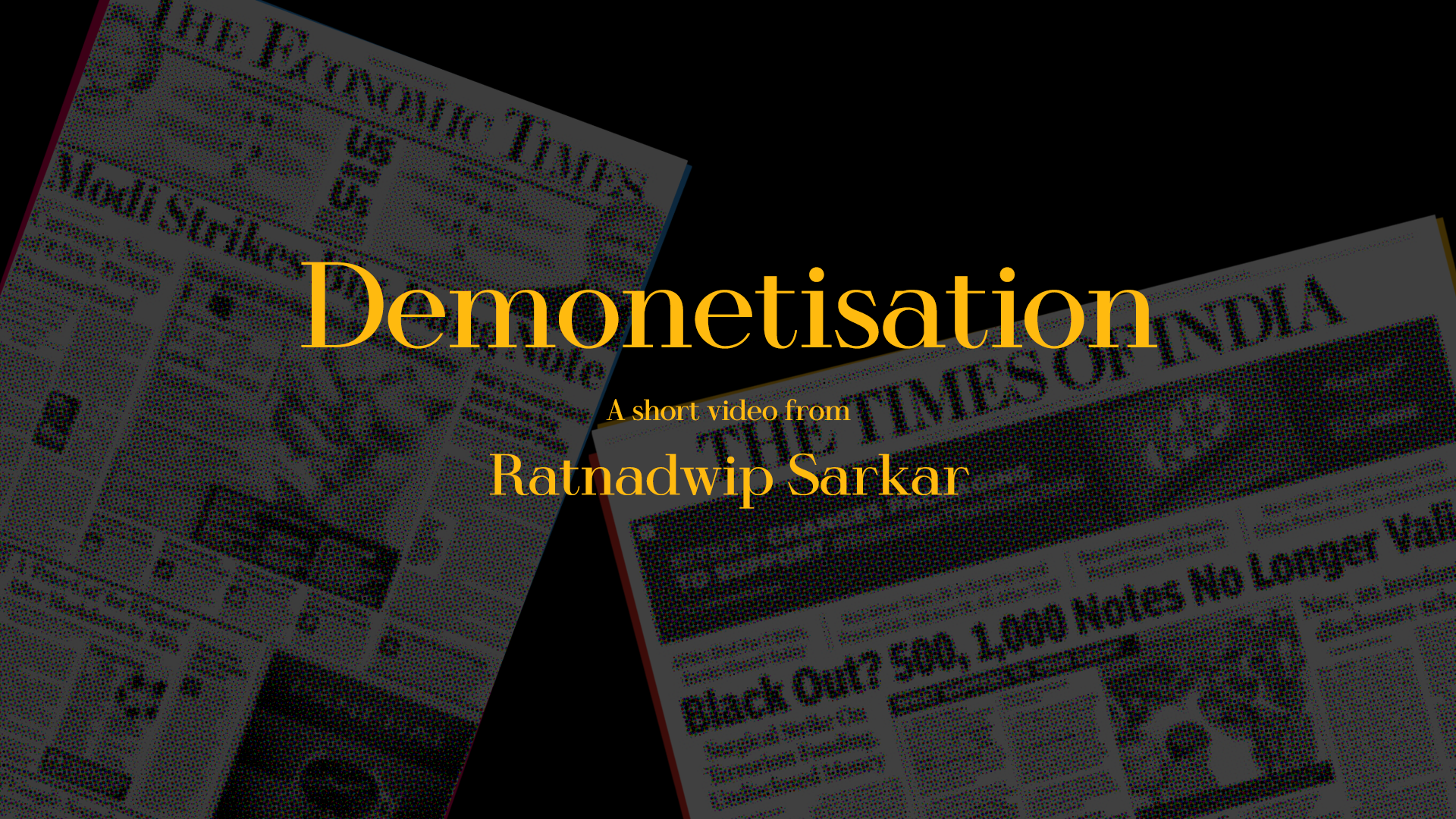 Thumbnail of video Titled - The aftermath of India's Demonetisation, 2016
